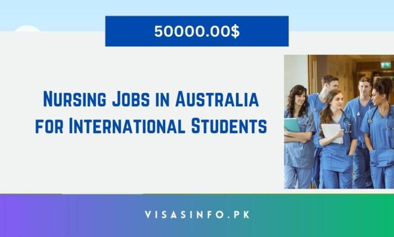 Nursing Jobs in Australia for International Students