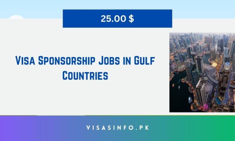 Visa Sponsorship Jobs in Gulf Countries