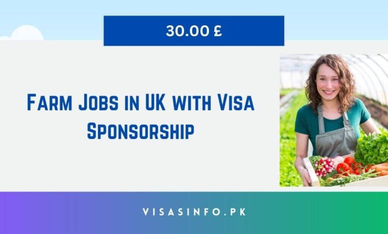 Farm Jobs in UK with Visa Sponsorship