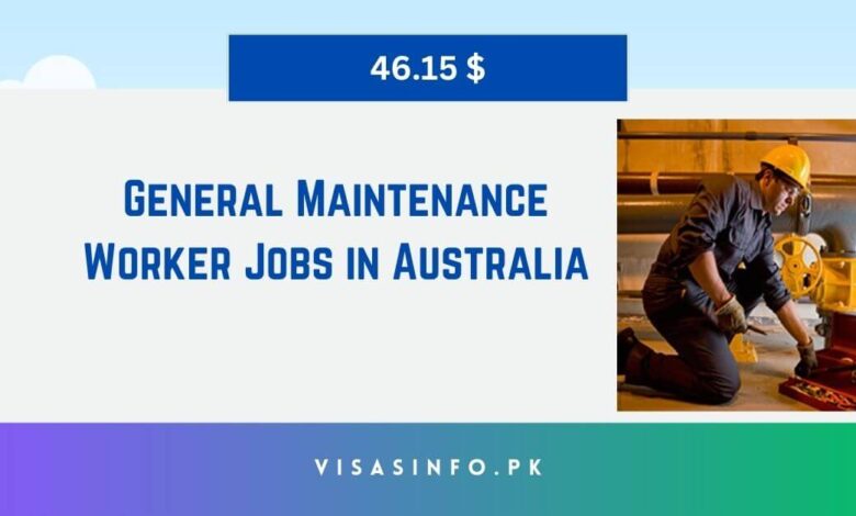 General Maintenance Worker Jobs in Australia