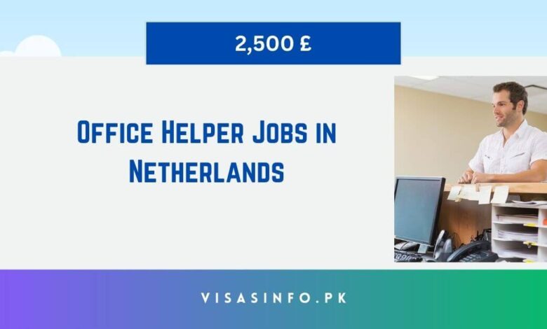 Office Helper Jobs in Netherlands