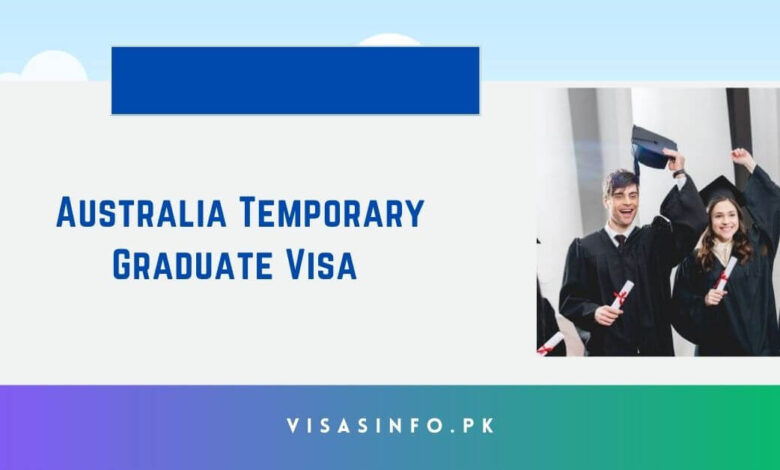 Australia Temporary Graduate Visa