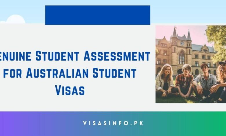 Genuine Student Assessment for Australian Student Visas