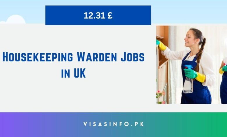 Housekeeping Warden Jobs in UK