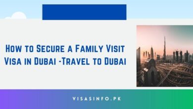 How to Secure a Family Visit Visa in Dubai -Travel to Dubai