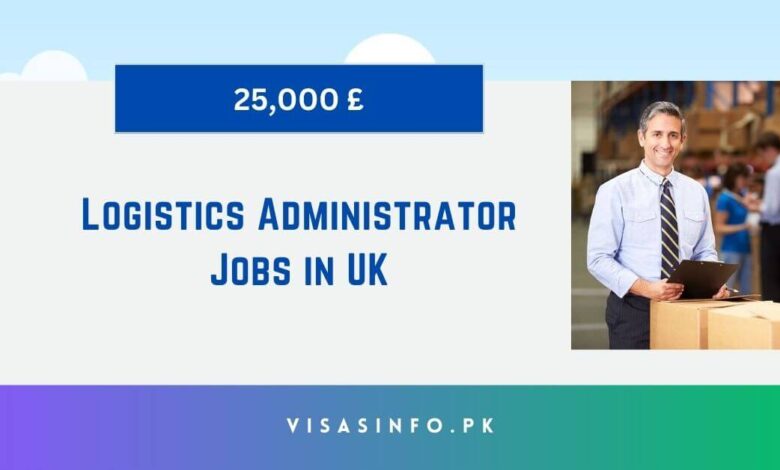 Logistics Administrator Jobs in UK