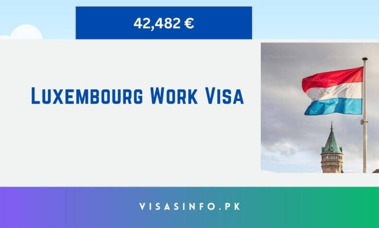 Luxembourg Work Visa