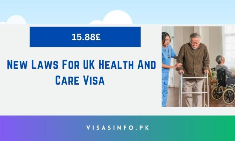 New Laws For UK Health And Care Visa