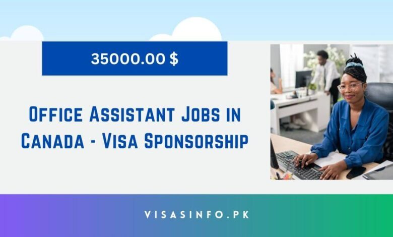 Office Assistant Jobs in Canada - Visa Sponsorship