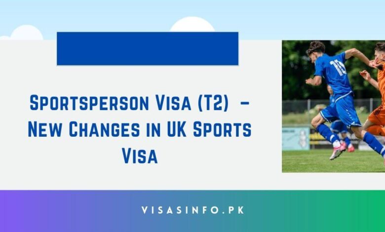 Sportsperson Visa (T2) – New Changes in UK Sports Visa