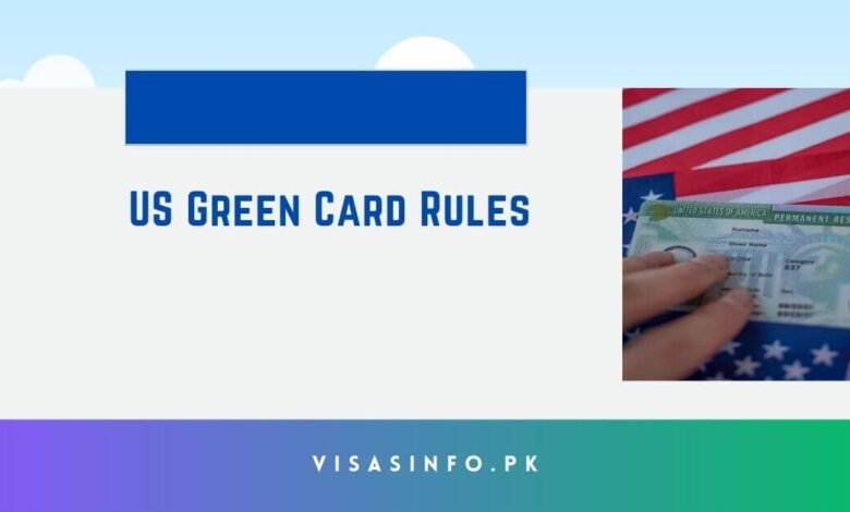 US Green Card Rules