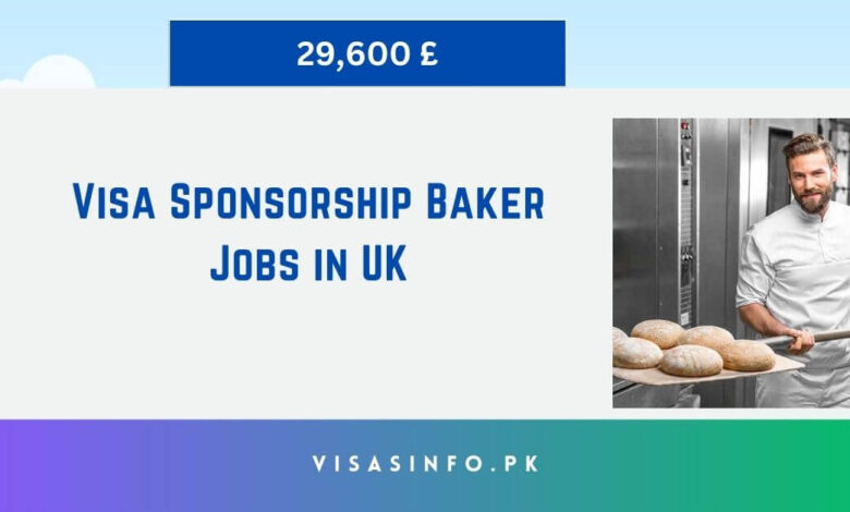 Visa Sponsorship Baker Jobs in UK