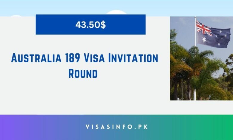 Australia 189 Visa Invitation Round