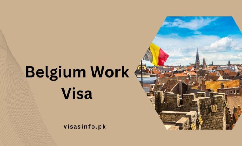 Belgium Work Visa