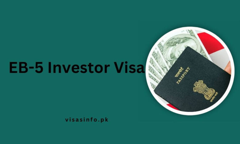 EB-5 Investor Visa