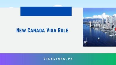 New Canada Visa Rule