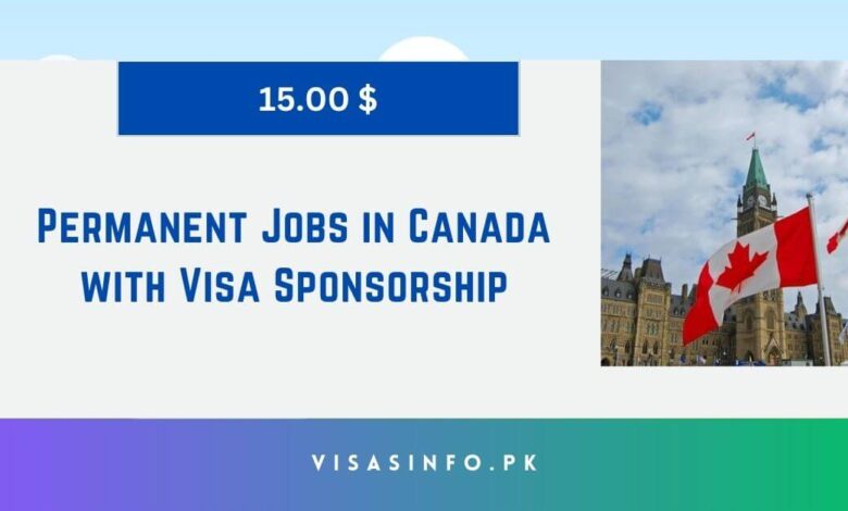 Permanent Jobs in Canada with Visa Sponsorship