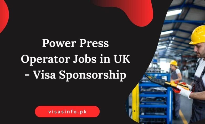 Power Press Operator Jobs in UK - Visa Sponsorship