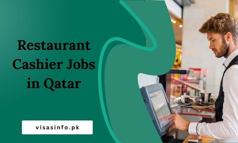 Restaurant Cashier Jobs in Qatar