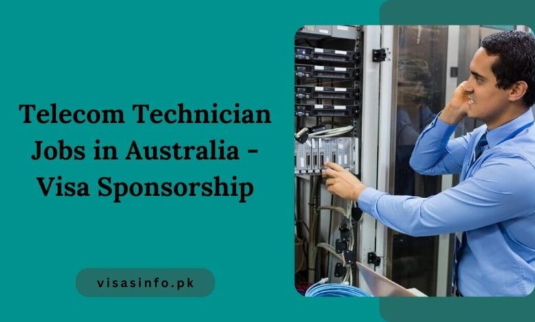 Telecom Technician Jobs in Australia - Visa Sponsorship