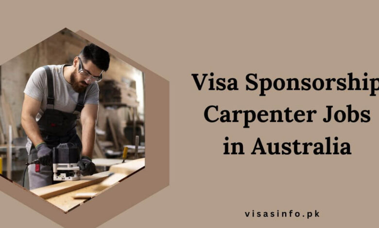 Visa Sponsorship Carpenter Jobs in Australia