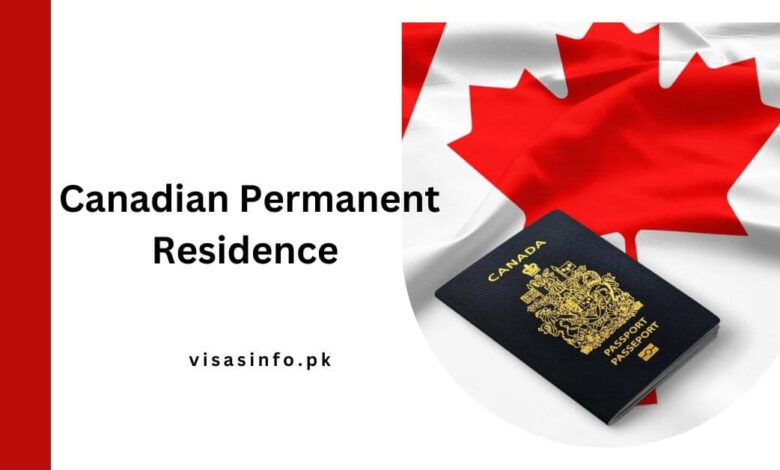 Canadian Permanent Residence