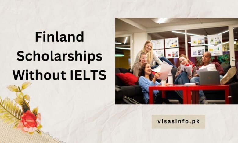 Finland Scholarships Without IELTS