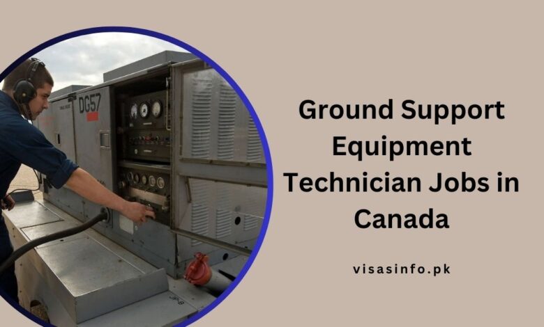 Ground Support Equipment Technician Jobs in Canada