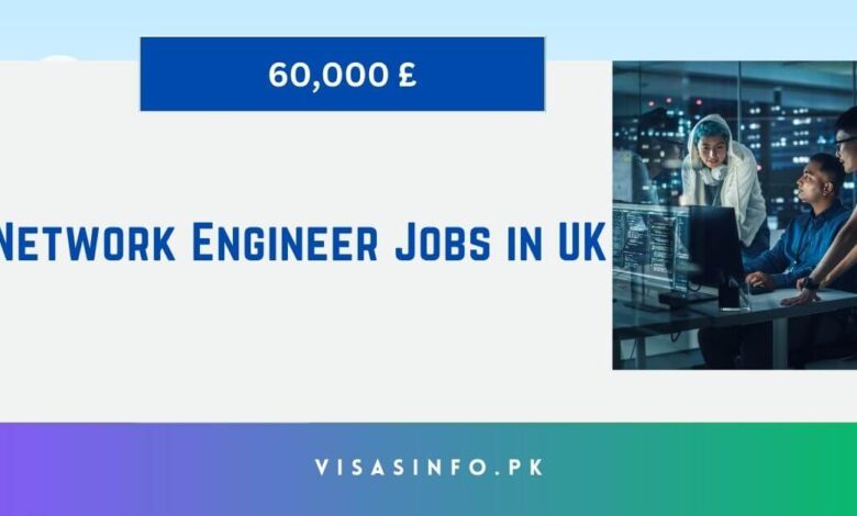 Network Engineer Jobs in UK