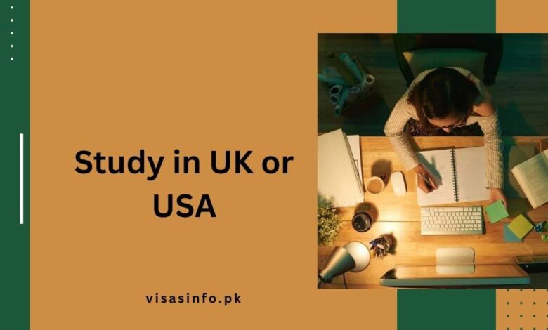 Study in UK or USA