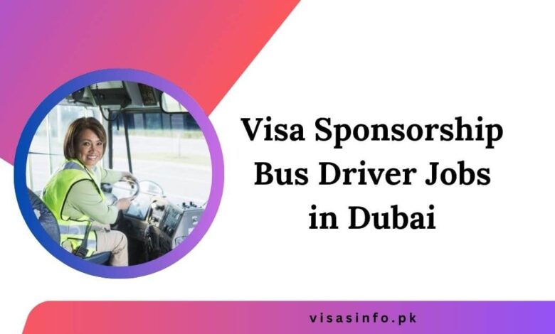 Visa Sponsorship Bus Driver Jobs in Dubai