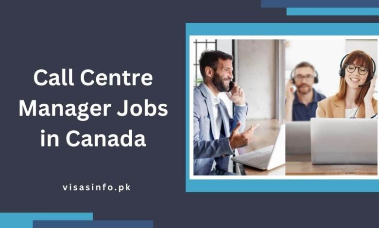 Call Centre Manager Jobs in Canada