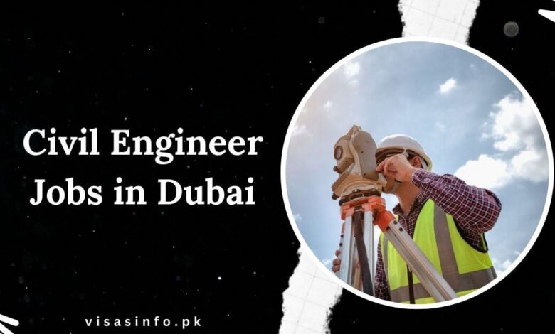 Civil Engineer Jobs in Dubai