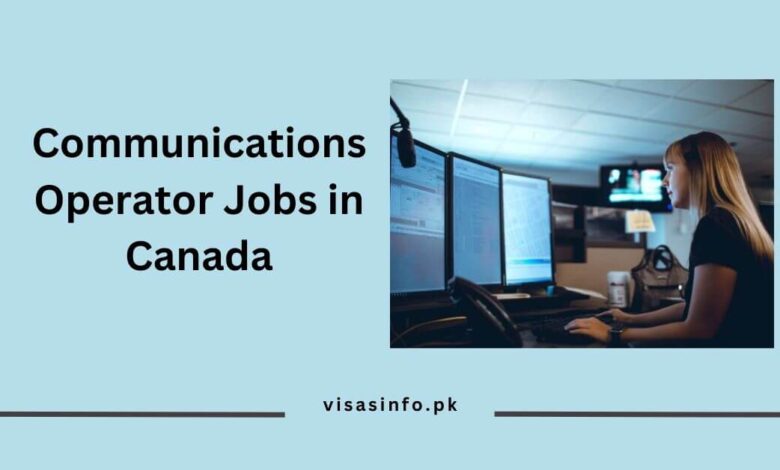 Communications Operator Jobs in Canada