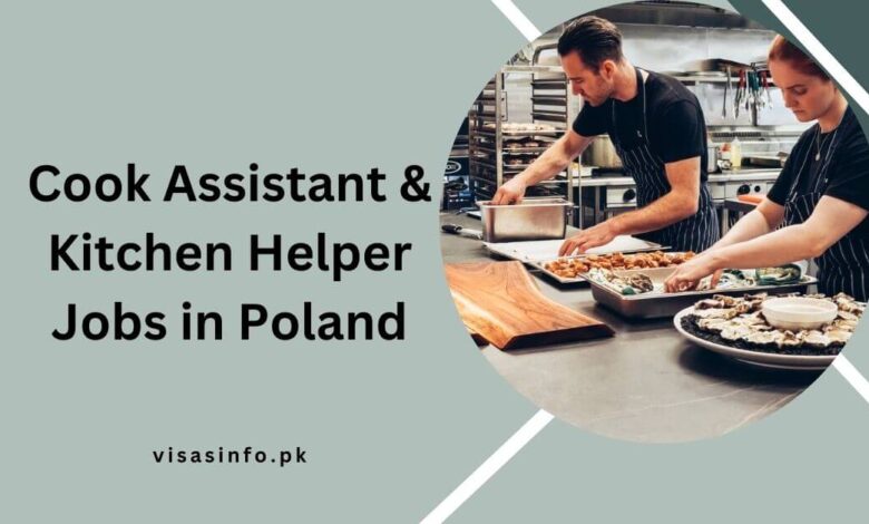 Cook Assistant & Kitchen Helper Jobs in Poland