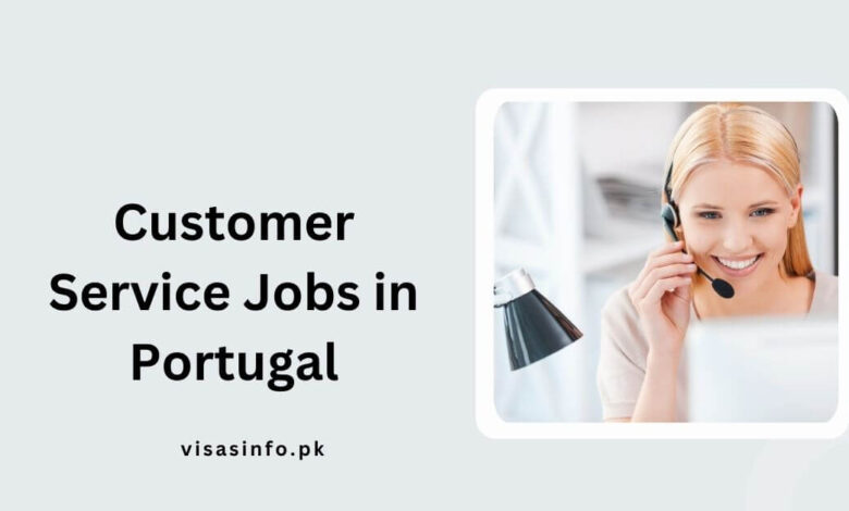 Customer Service Jobs in Portugal