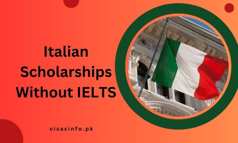 Italian Scholarships Without IELTS