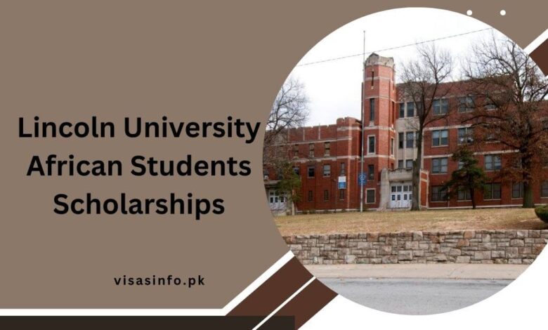 Lincoln University African Students Scholarships