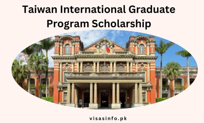 Taiwan International Graduate Program Scholarship