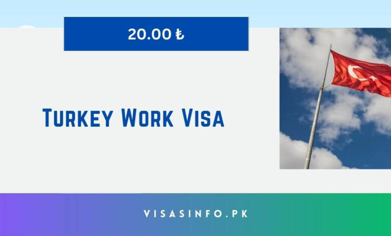 Turkey Work Visa