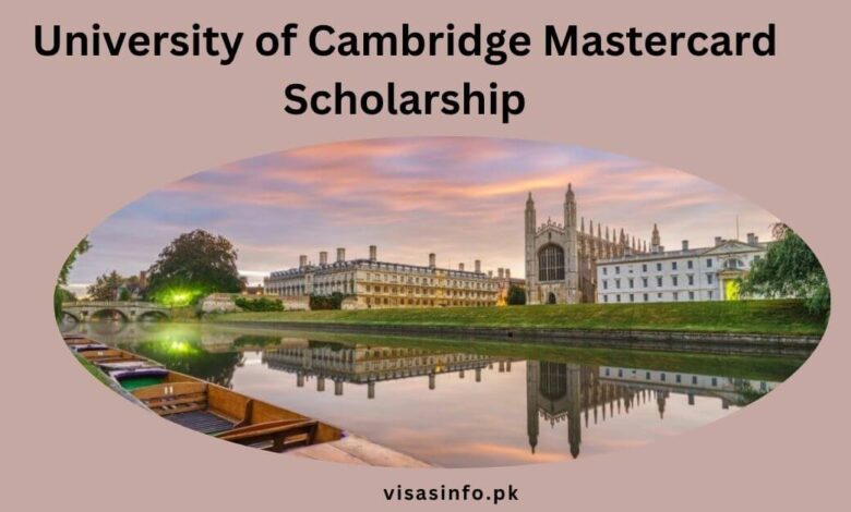 University of Cambridge Mastercard Scholarship