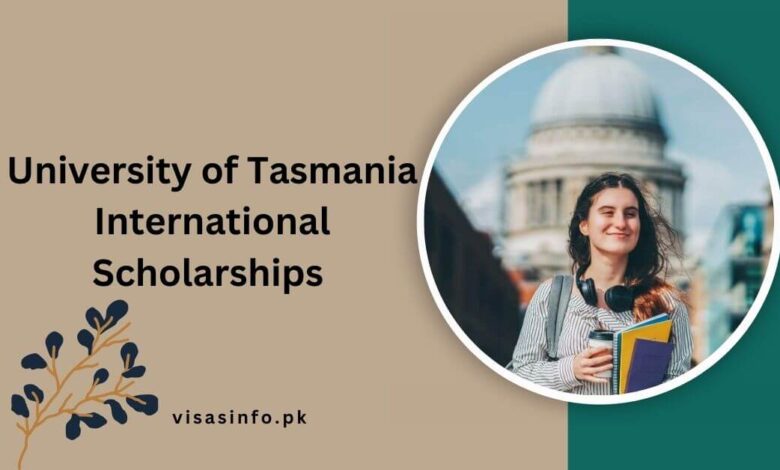 University of Tasmania International Scholarships