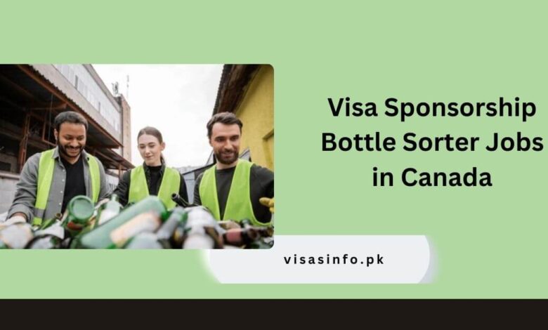 Visa Sponsorship Bottle Sorter Jobs in Canada