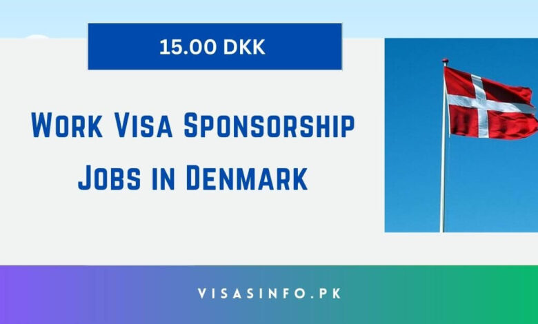 Work Visa Sponsorship Jobs in Denmark