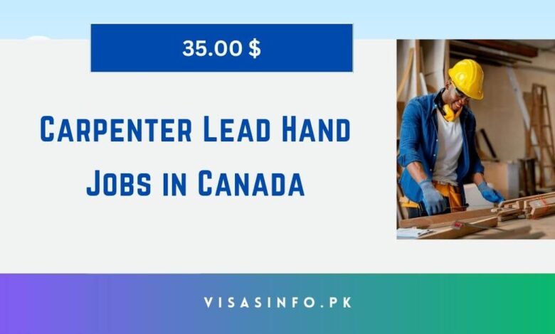 Carpenter Lead Hand Jobs in Canada