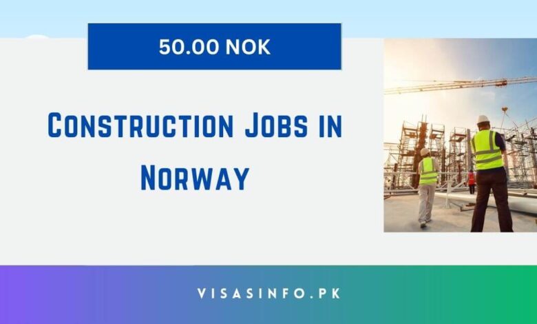 Construction Jobs in Norway