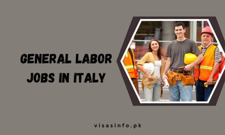 General Labor Jobs in Italy