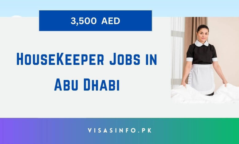 HouseKeeper Jobs in Abu Dhabi