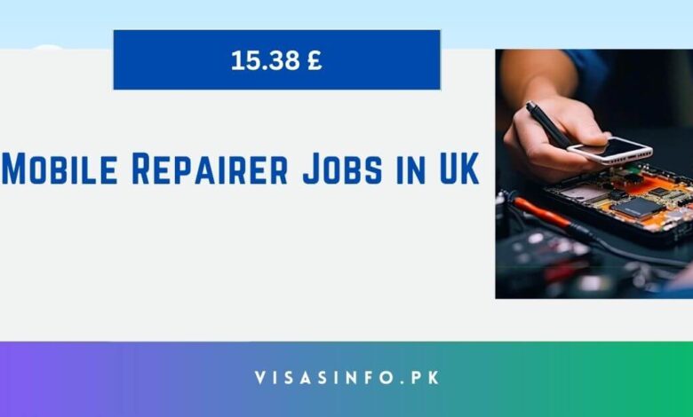 Mobile Repairer Jobs in UK