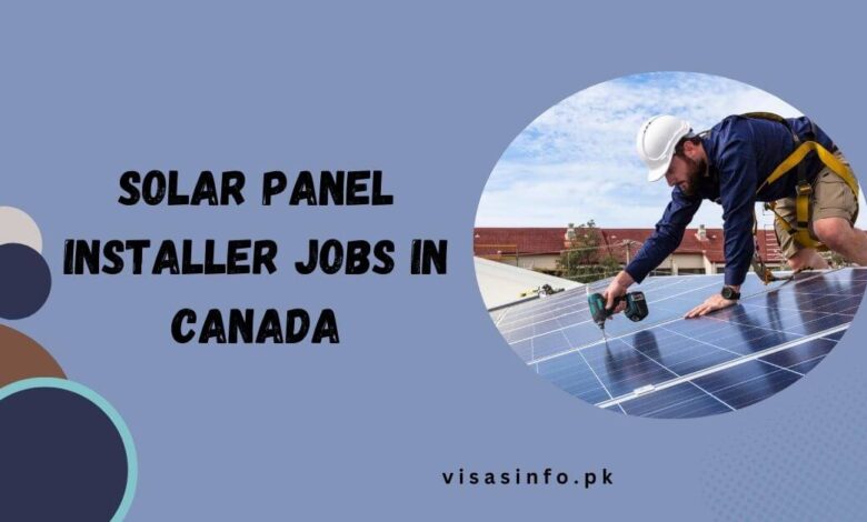 Solar Panel Installer Jobs in Canada